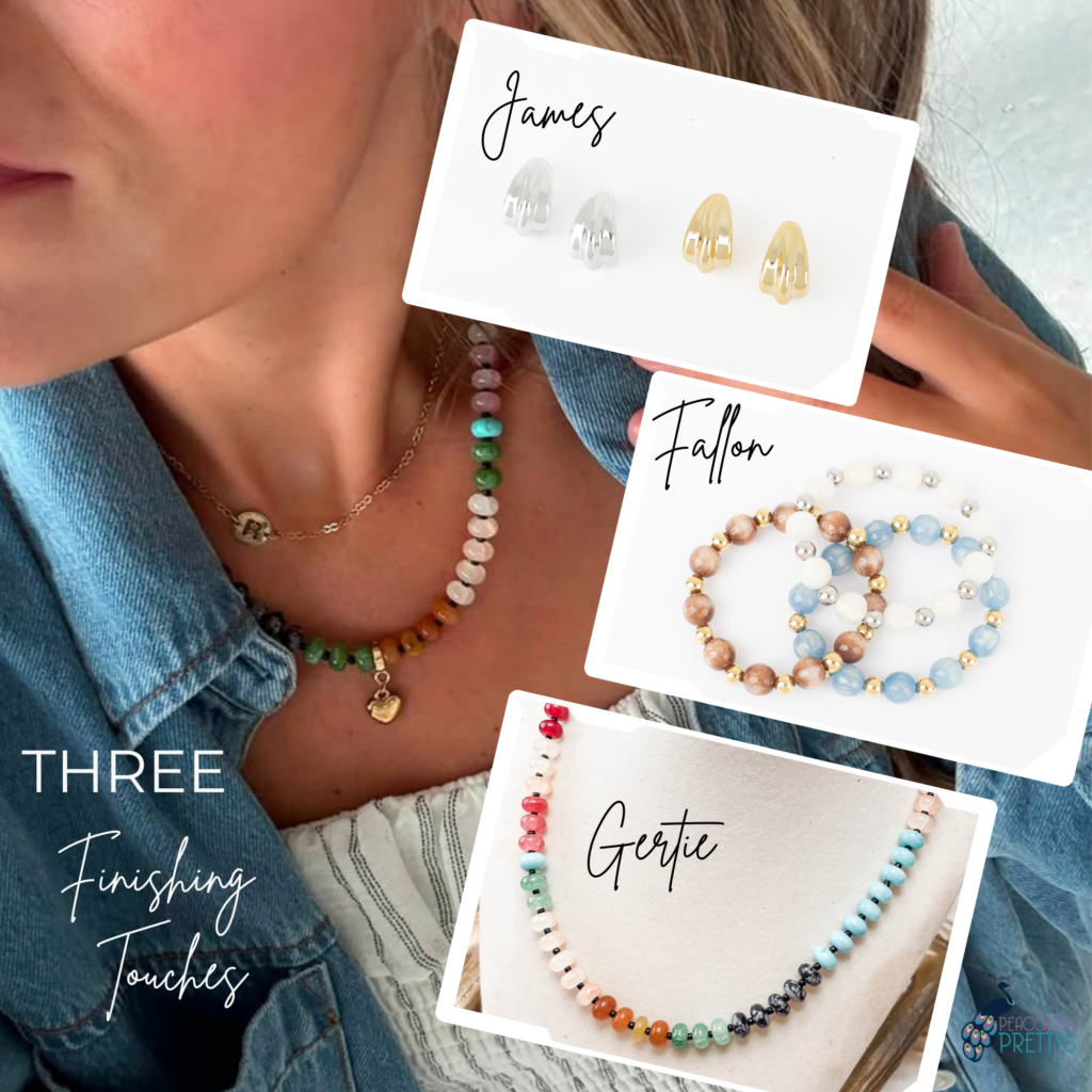 Three Finishing Touches featuring James earrings, Fallon stretch bracelets, and the colorful Gertie beaded necklace.