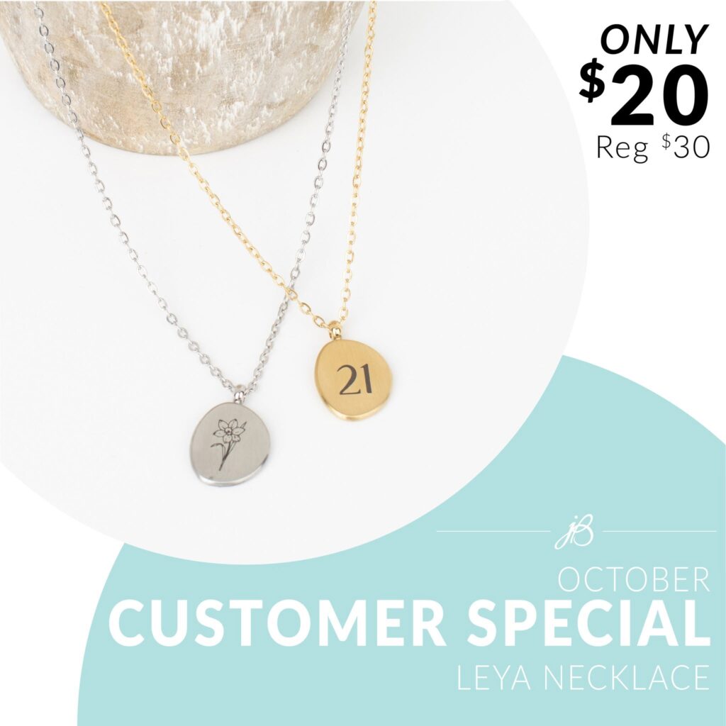 jBloom October Customer Special: Leya Necklace in silver with a flower engraving and gold engraved with “21.” Special price $20, regularly $30.