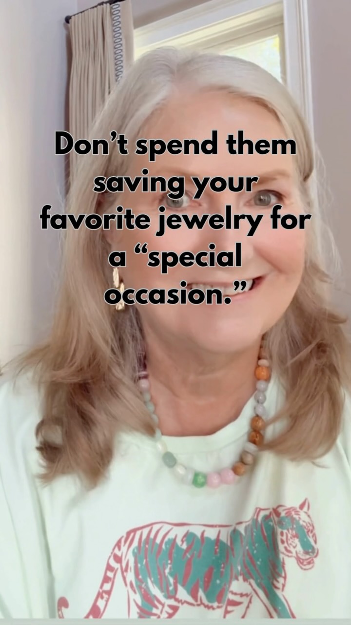 Real talk—beautiful jewelry is meant to be worn and enjoyed. That necklace you love can dress up a simple T-shirt, and those sparkly earrings can brighten an ordinary Tuesday.

What piece in your jewelry box deserves to come out more often? 🍂